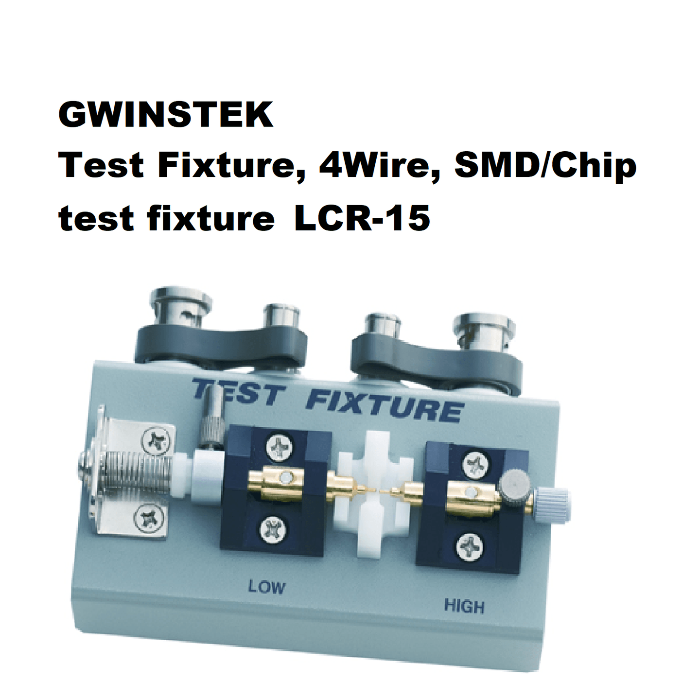 LCR-15 4-Wire SMD/Chip Test Fixture